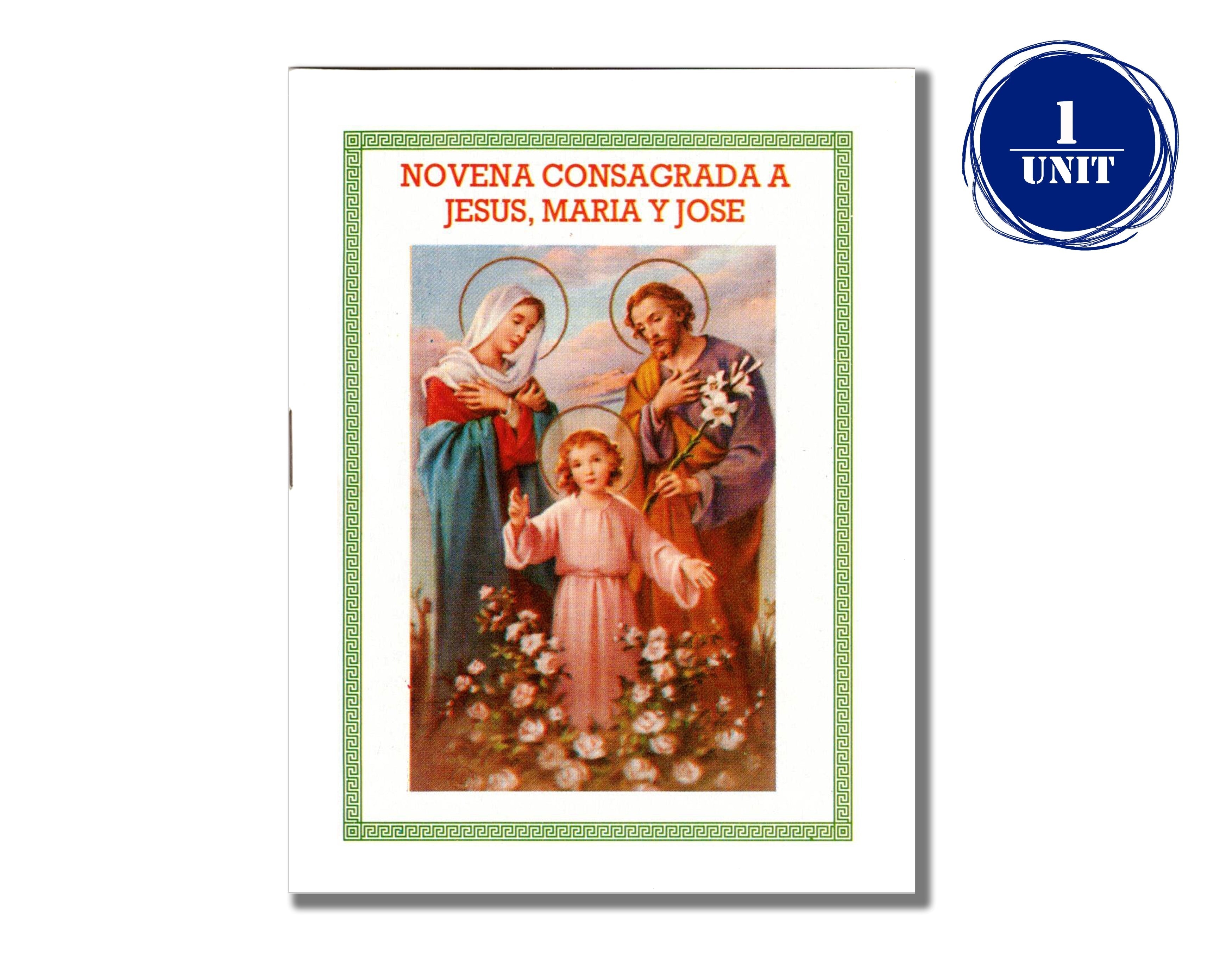 Novena Consagrada a JesÃºs, MarÃ­a y JosÃ©