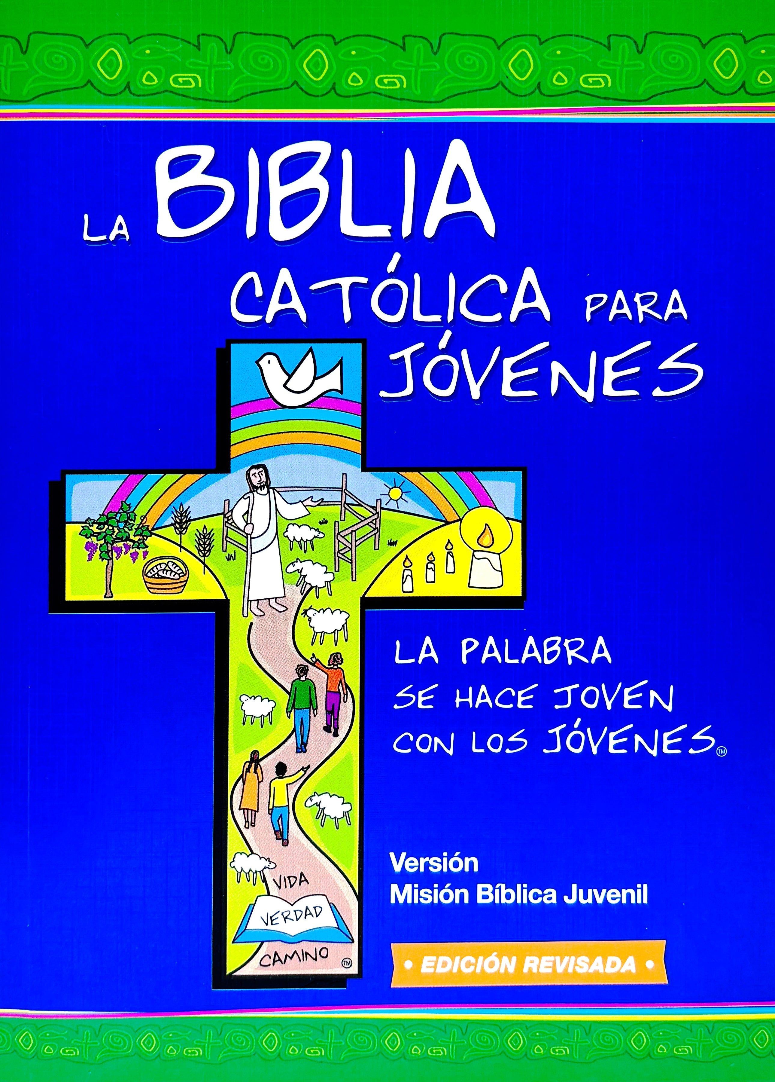 La Biblia CatÃ³lica para JÃ³venes. Una tinta