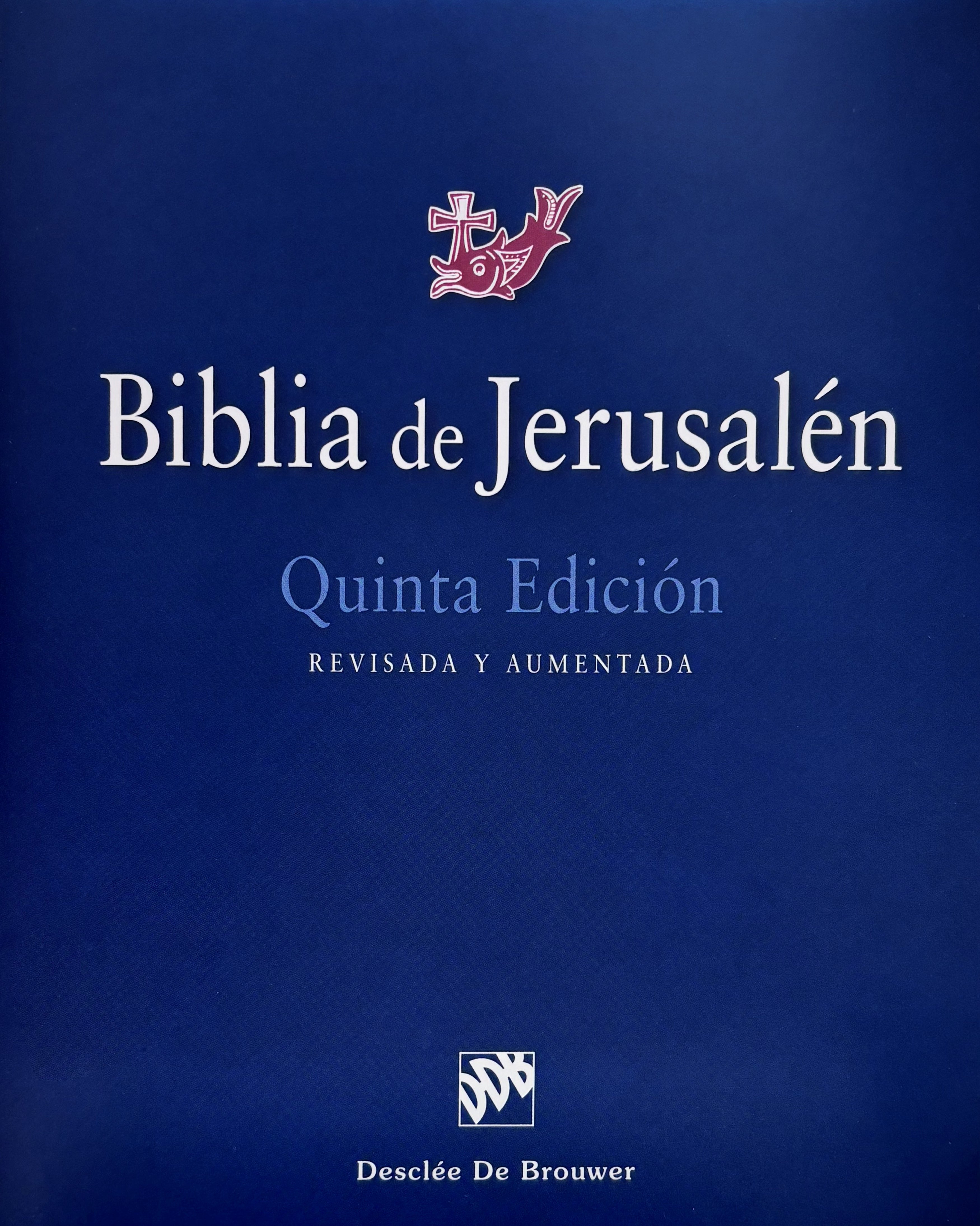 Biblia de JerusalÃ©n Quinta EdiciÃ³n Revisada y Aumentada modelo 1