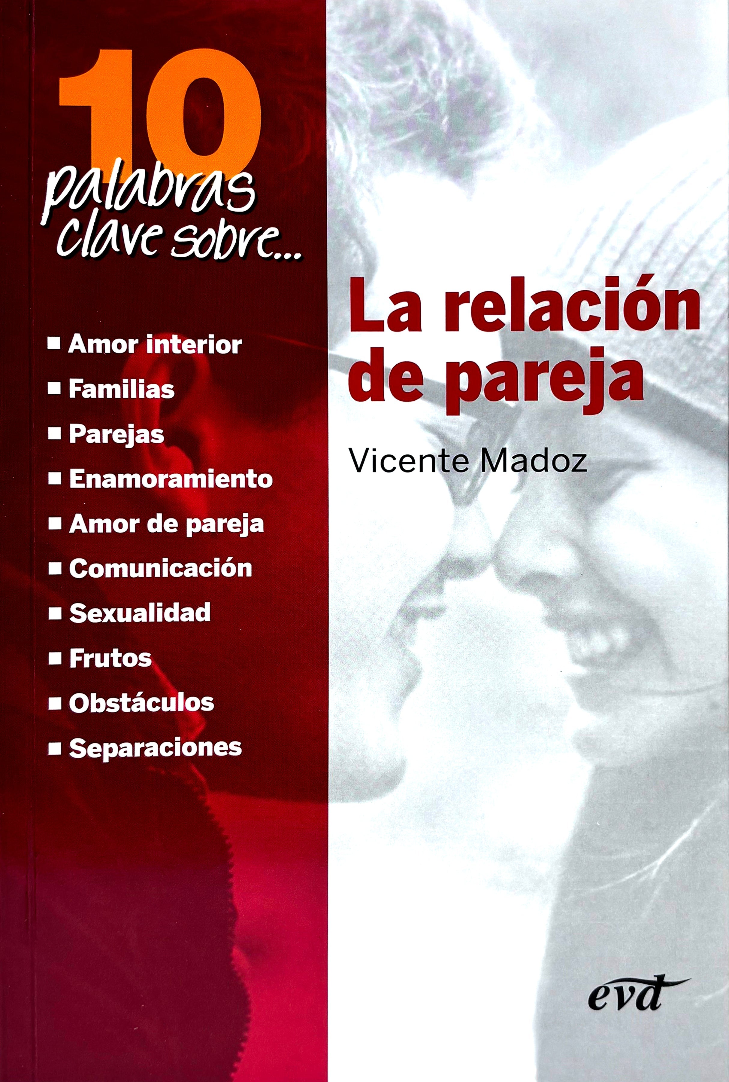 10 palabras clave sobre la relaciÃ³n de pareja