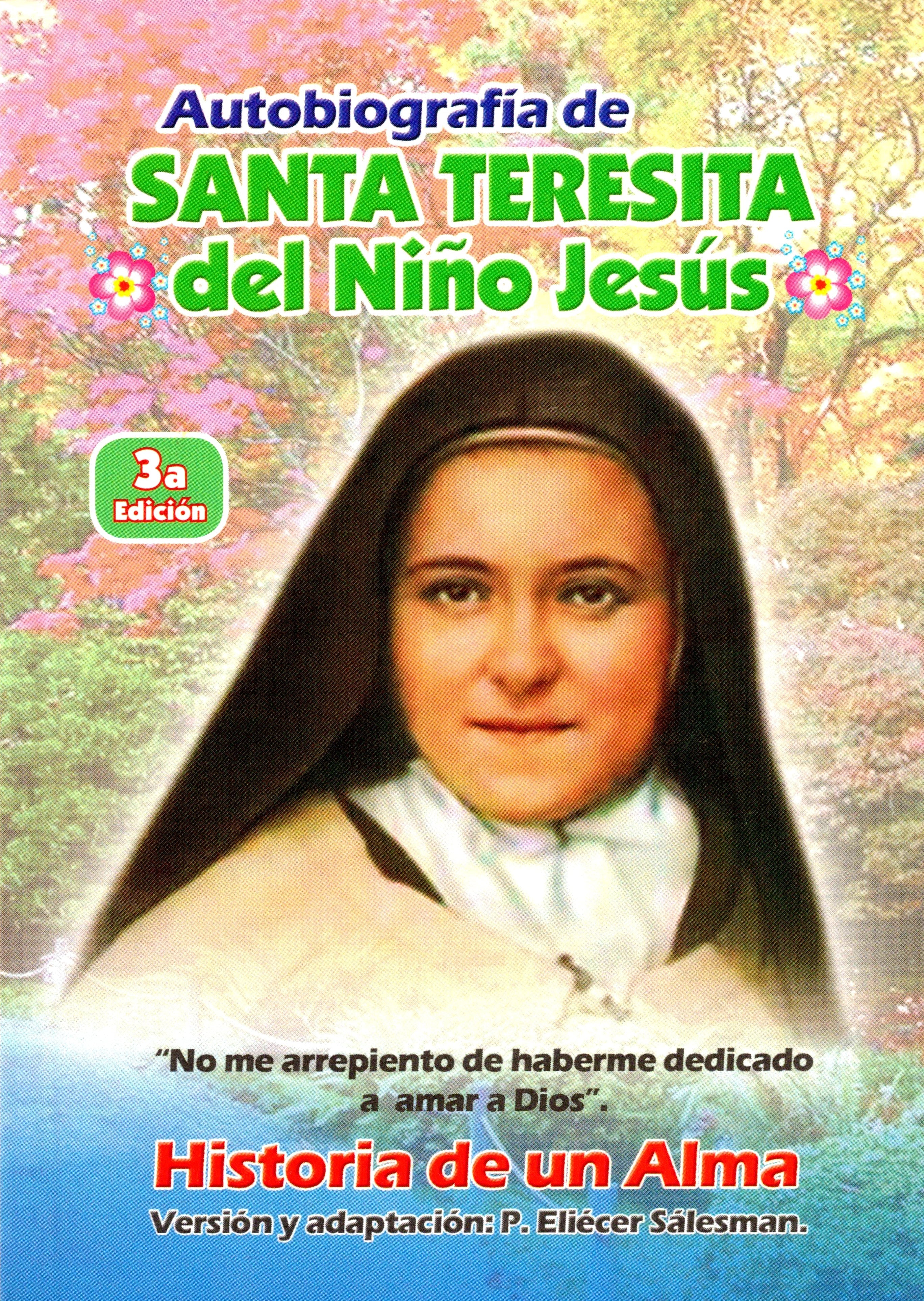 AutobiografÃ­a de Santa Teresita del NiÃ±o JesÃºs