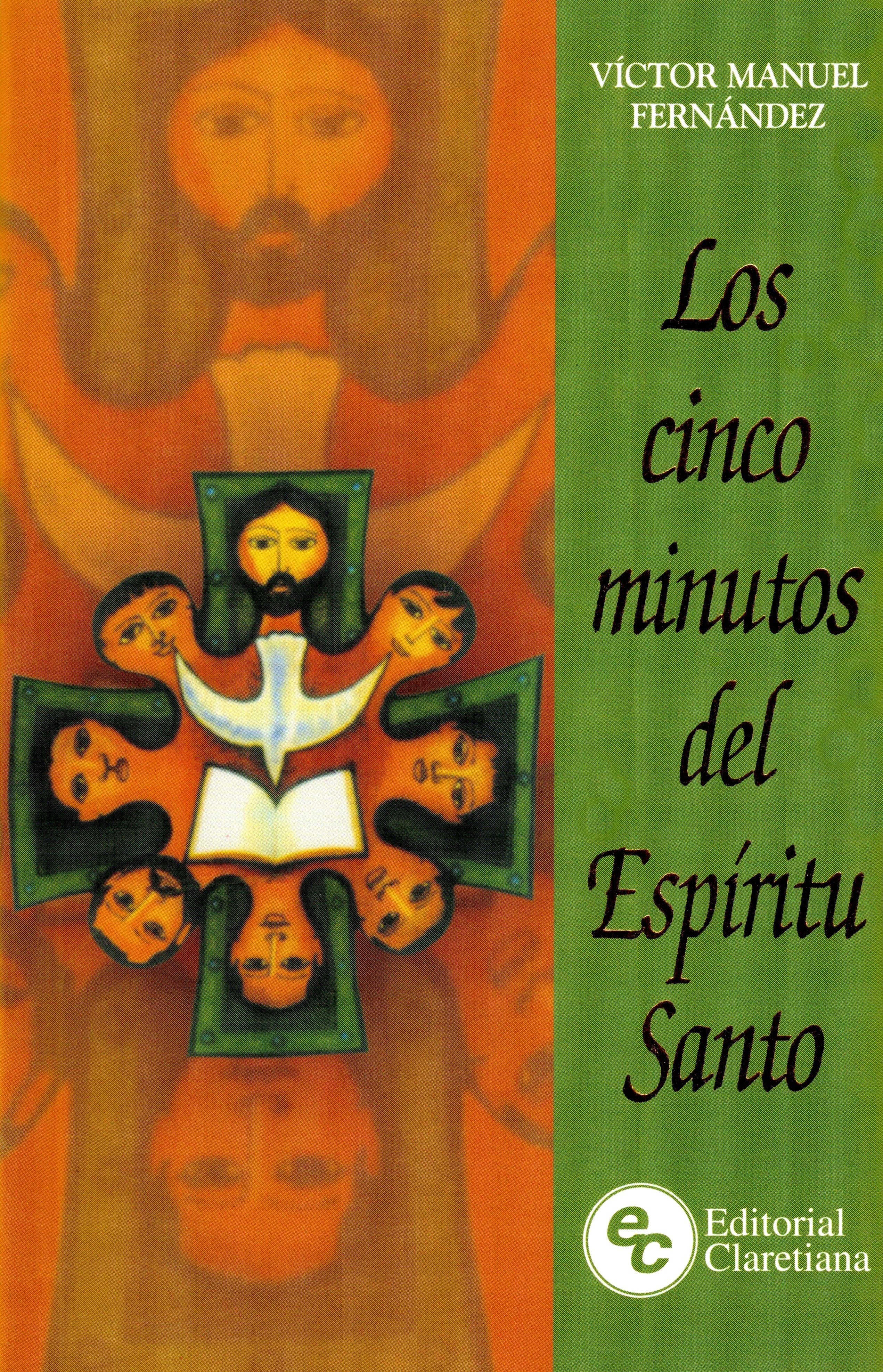 Los Cinco Minutos del EspÃ­ritu Santo