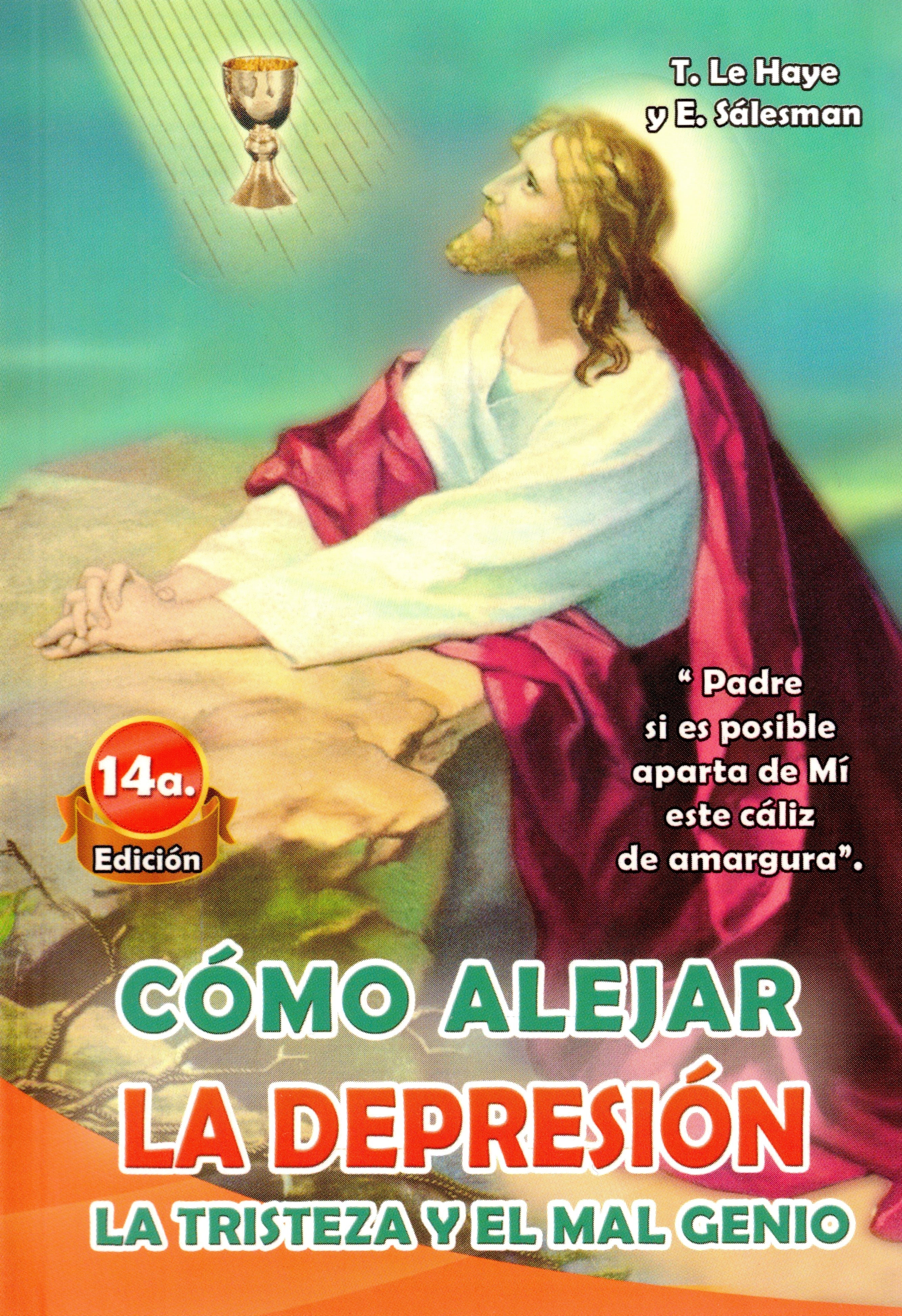 CÃ³mo Alejar la DepresiÃ³n la Tristeza y el Mal Genio