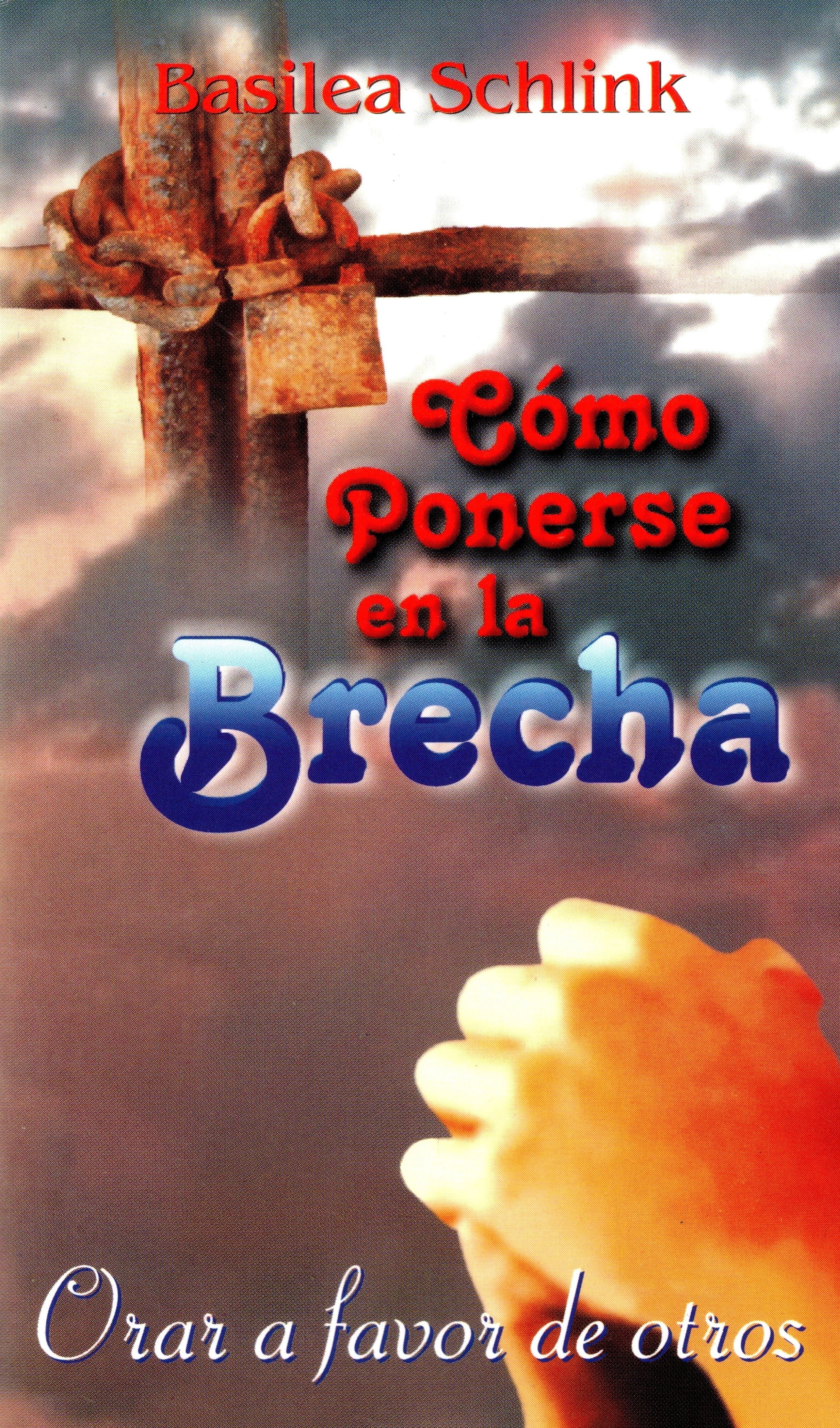 CÃ³mo Ponerse en la Brecha