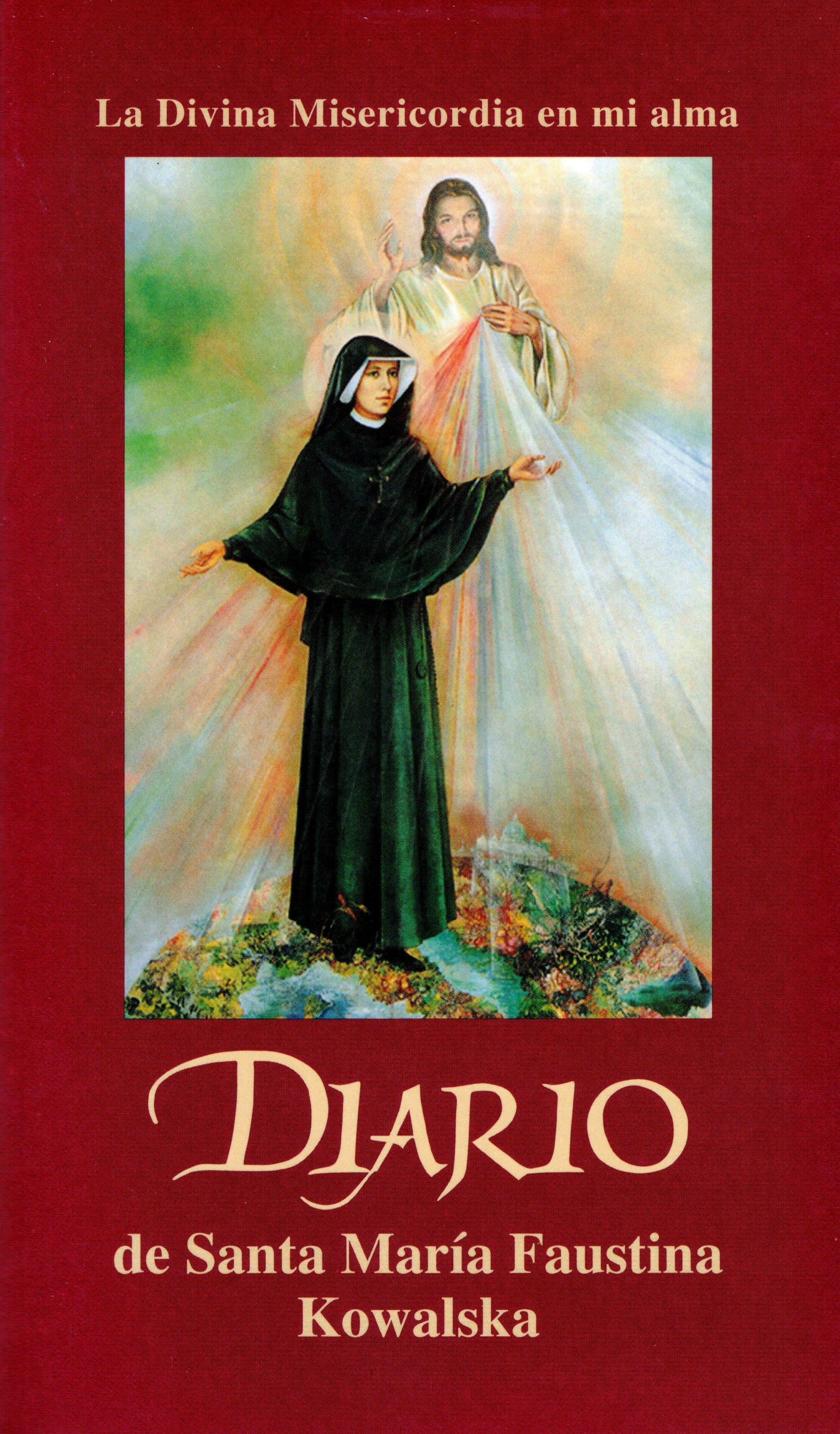 Diario de Santa MarÃ­a Faustina Kowalska / 7"x 4"