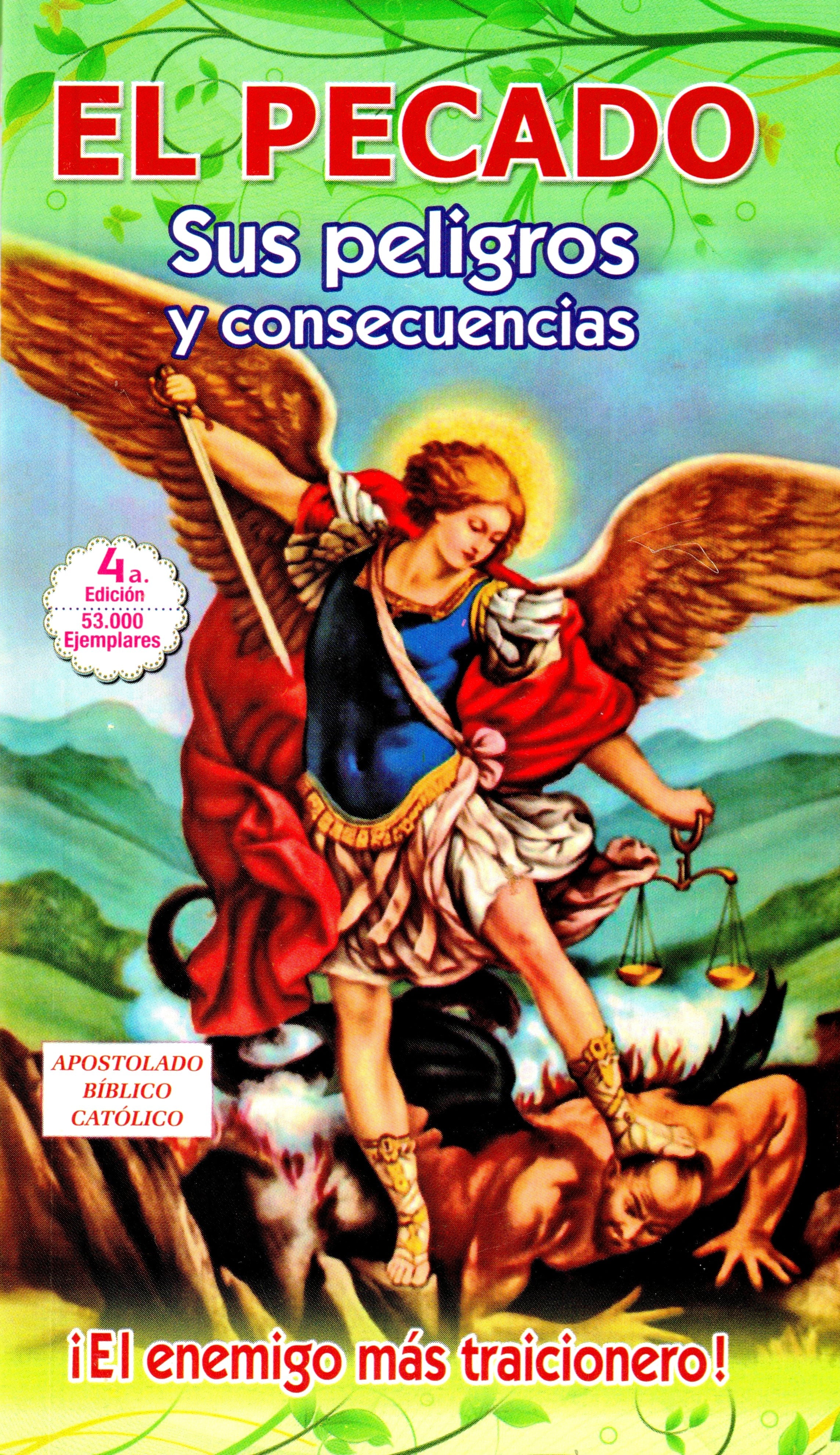 El Pecado sus peligros y consecuencias Â¡El enemigo mÃ¡s traicionero!