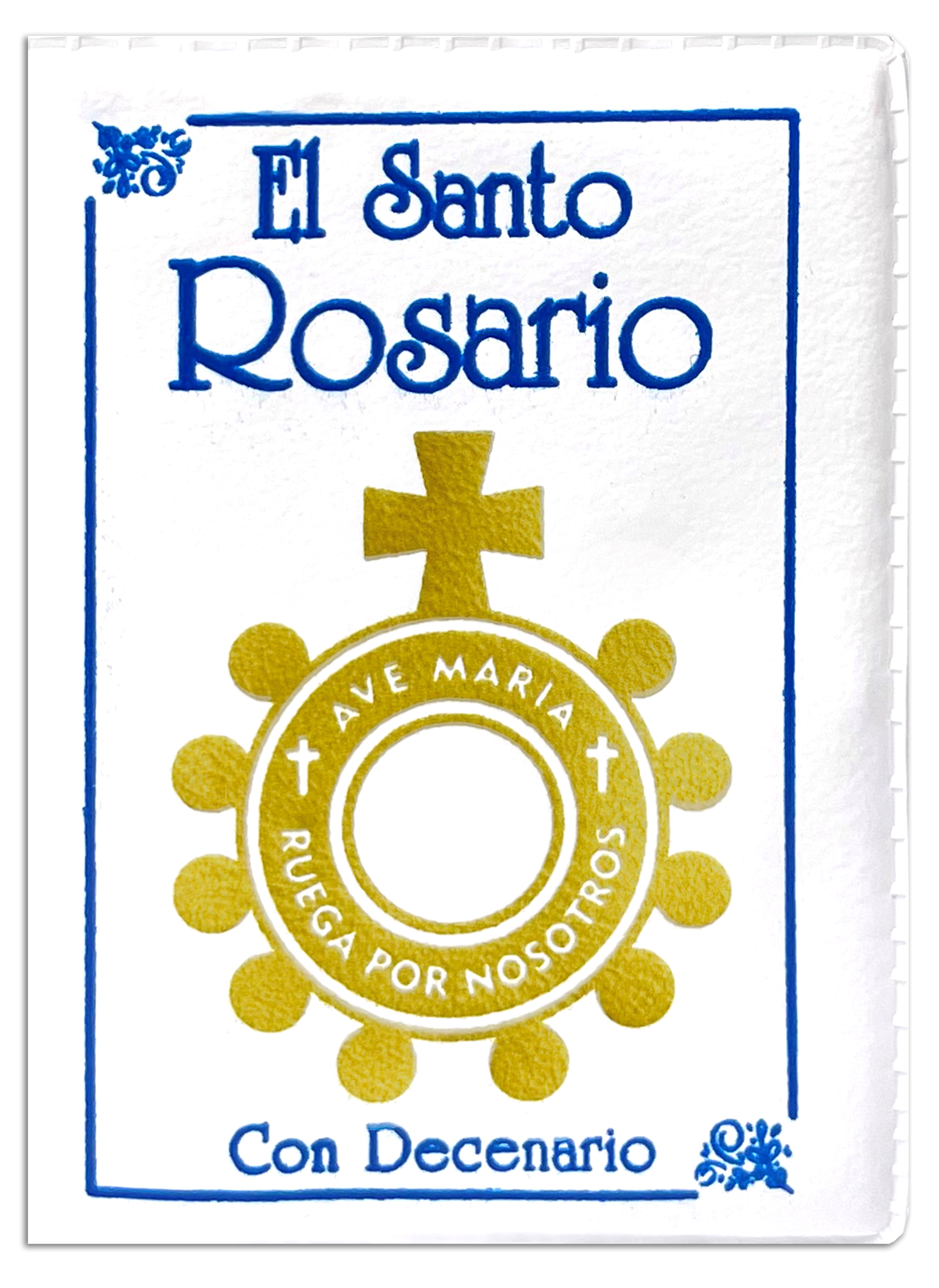 El Santo Rosario con Denario