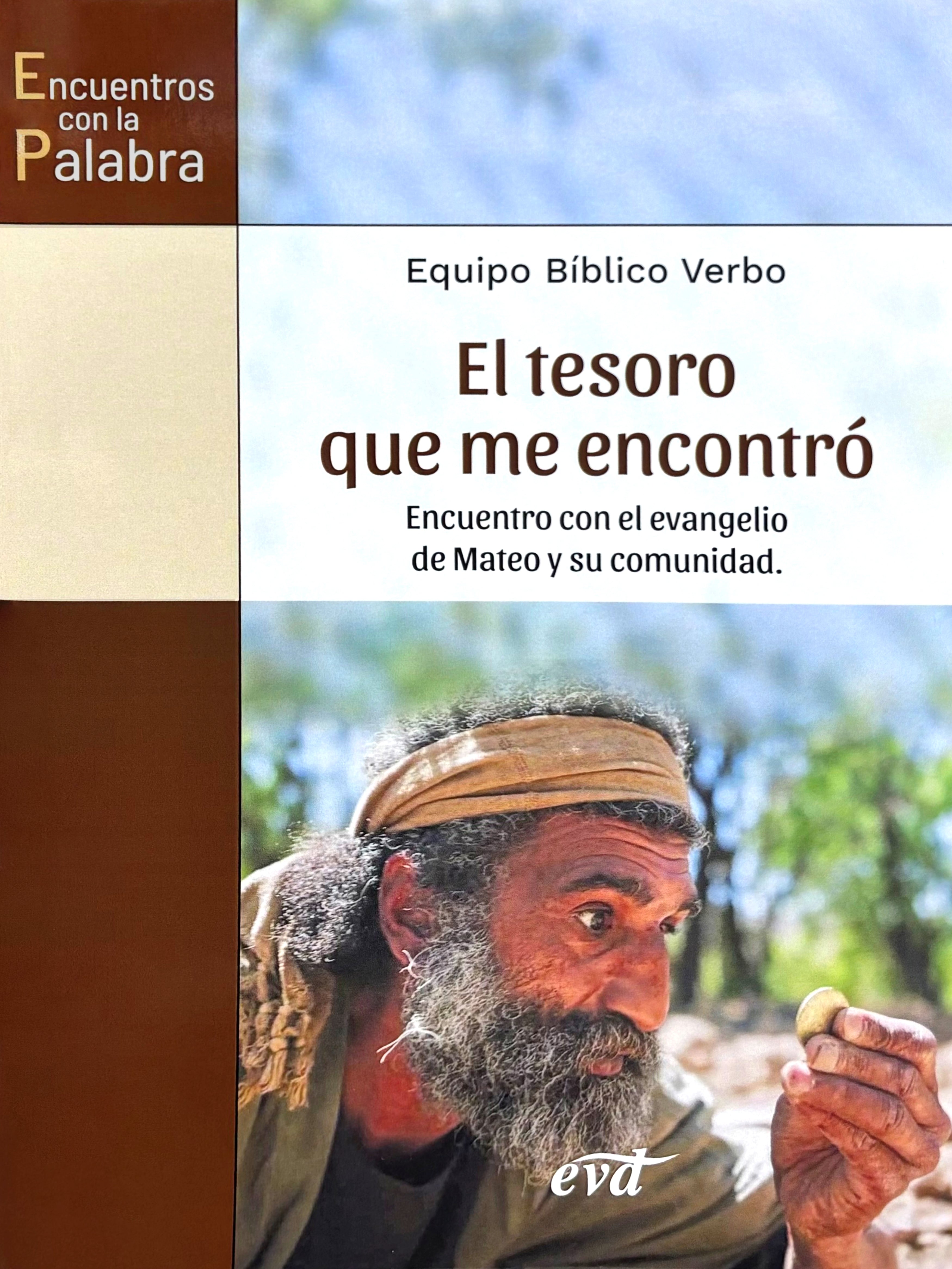 El tesoro que me encontrÃ³. Encuentro con el evangelio de Mateo y su comunidad