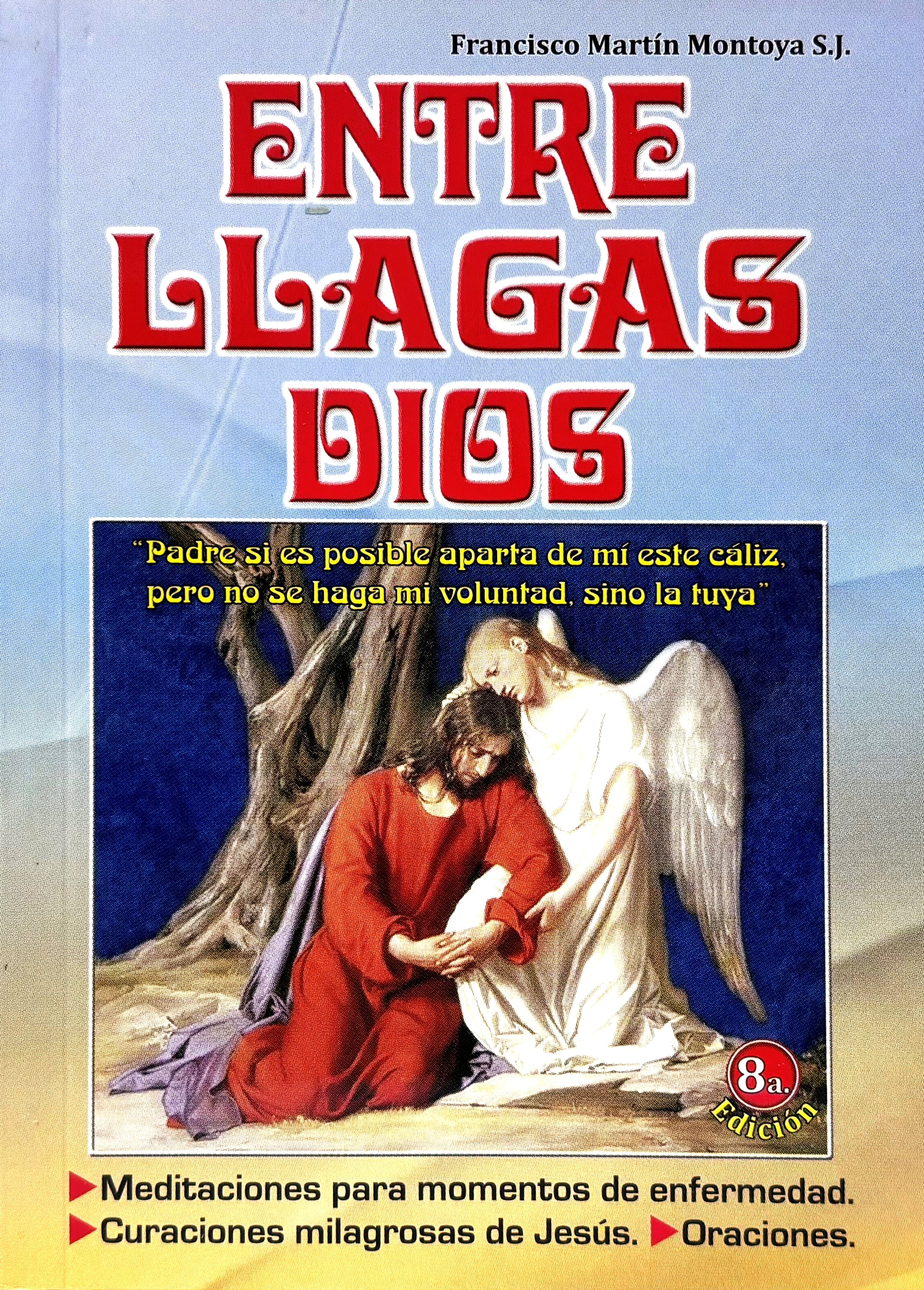 Entre llagas. Dios