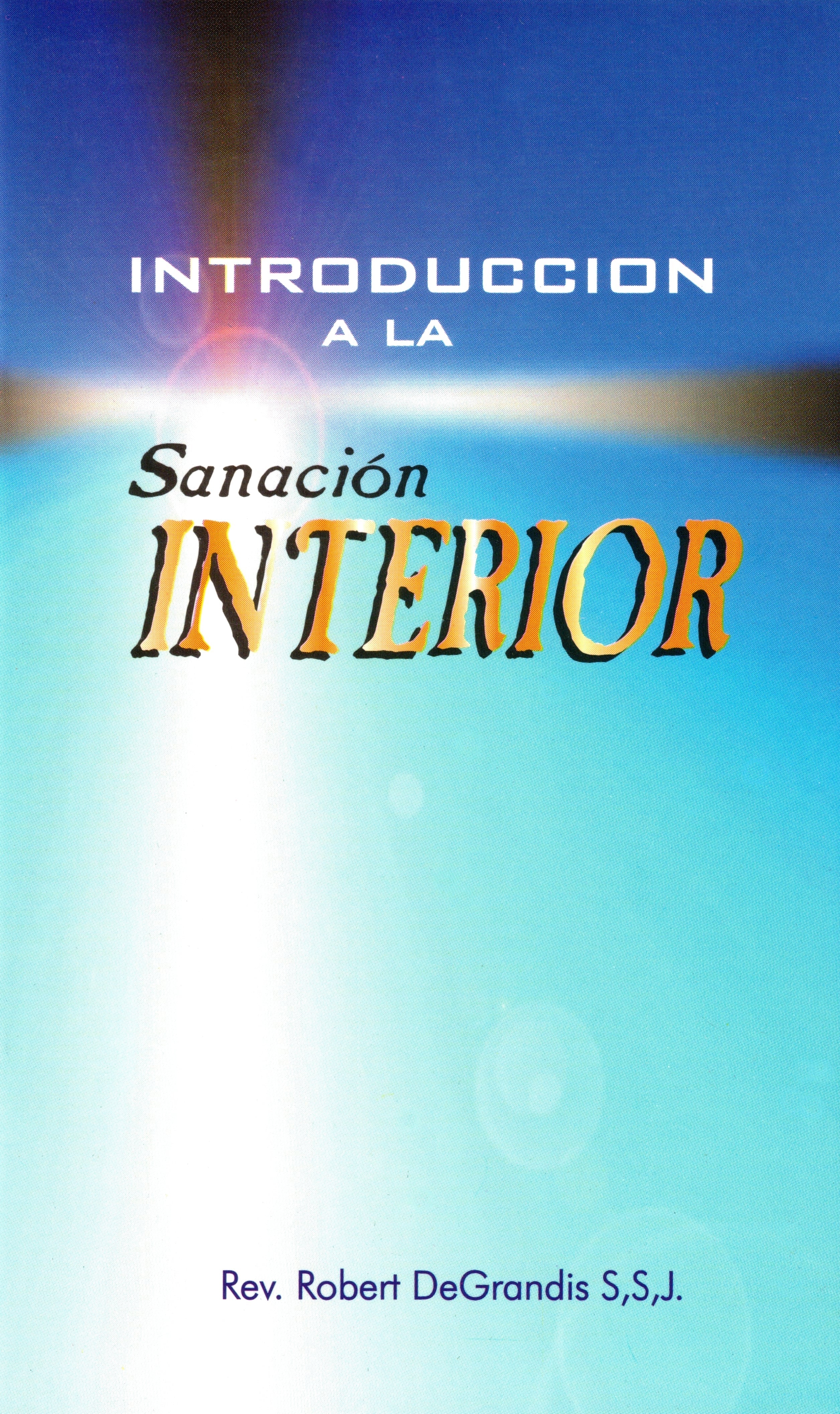IntroducciÃ³n a la SanaciÃ³n Interior