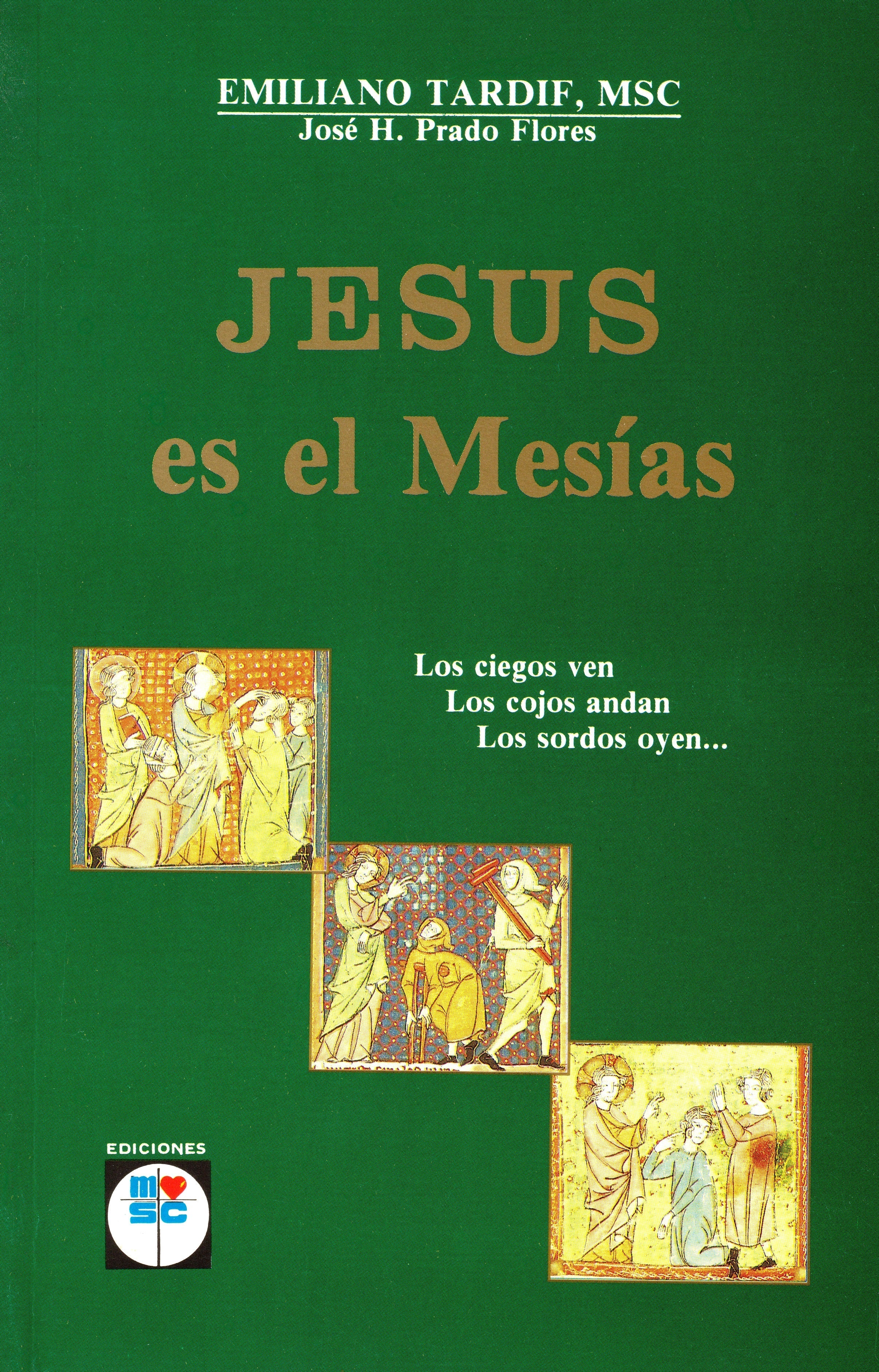 JesÃºs es el MesÃ­as