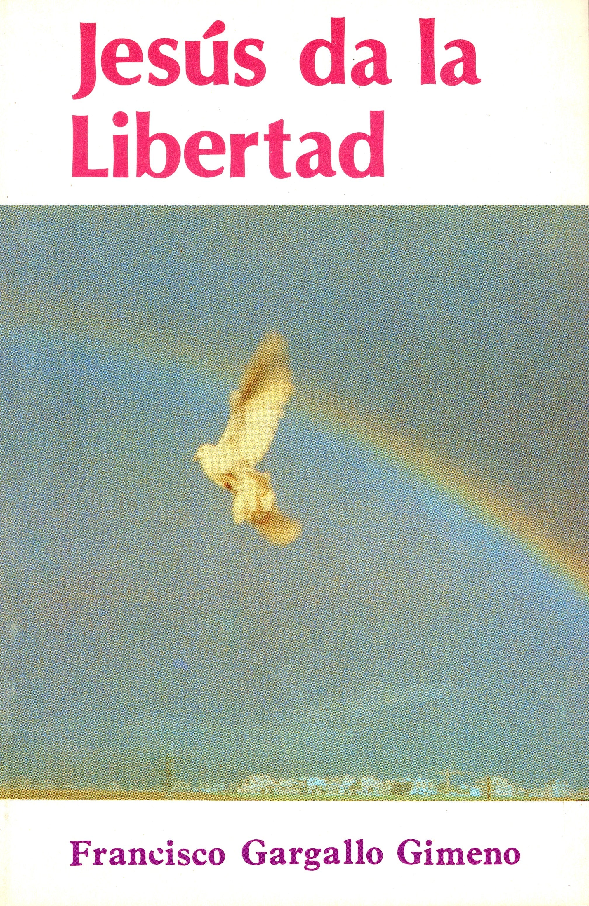 JesÃºs da la Libertad