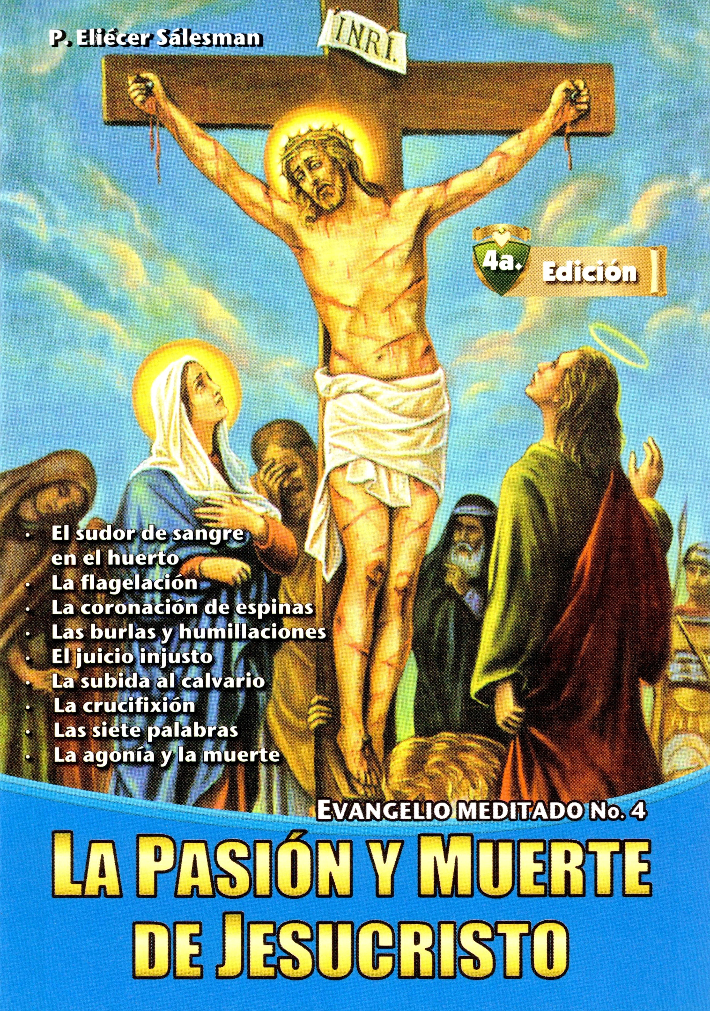 La PasiÃ³n y Muerte de Jesucristo