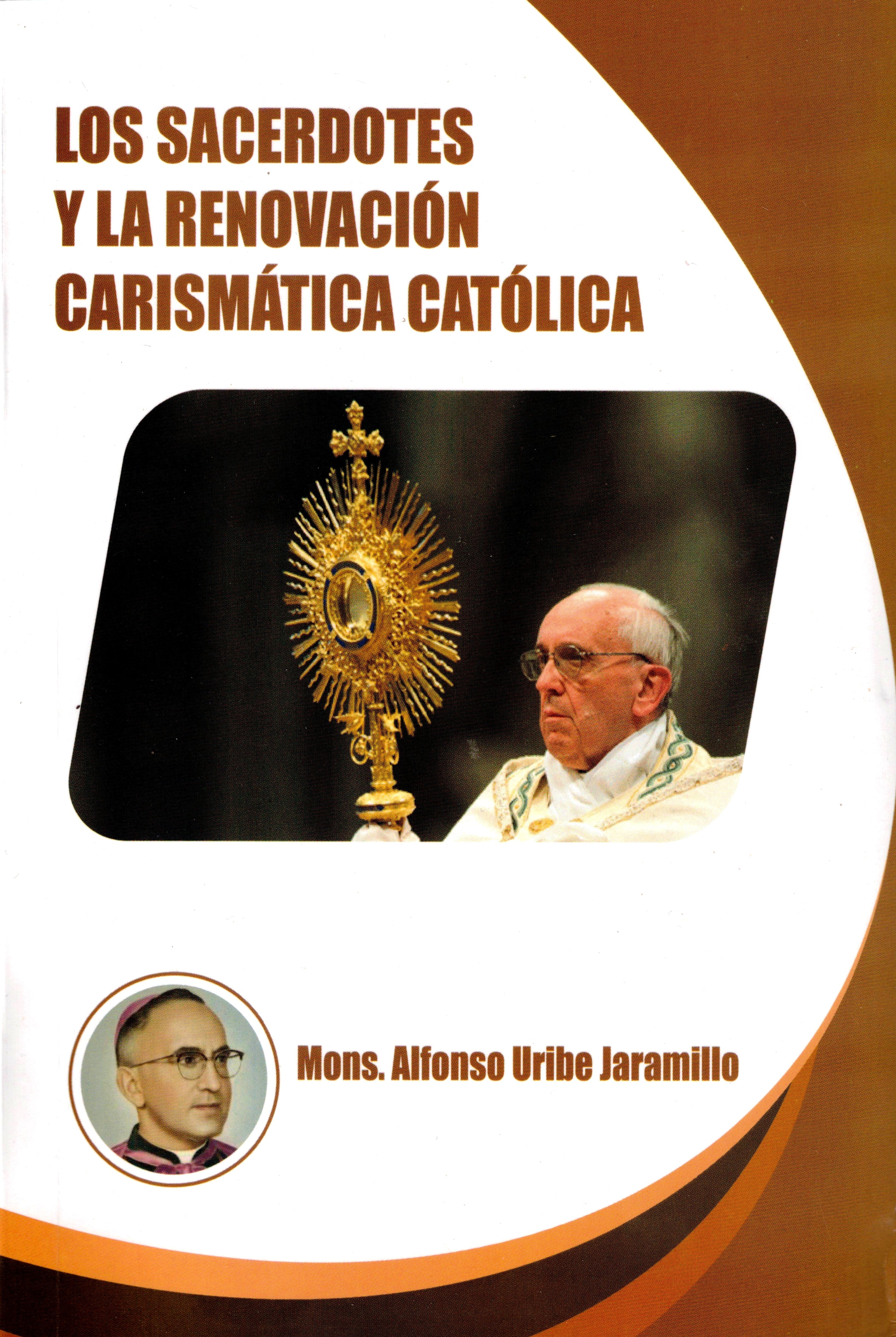 Los sacerdotes y la renovaciÃ³n carismÃ¡tica catÃ³lica
