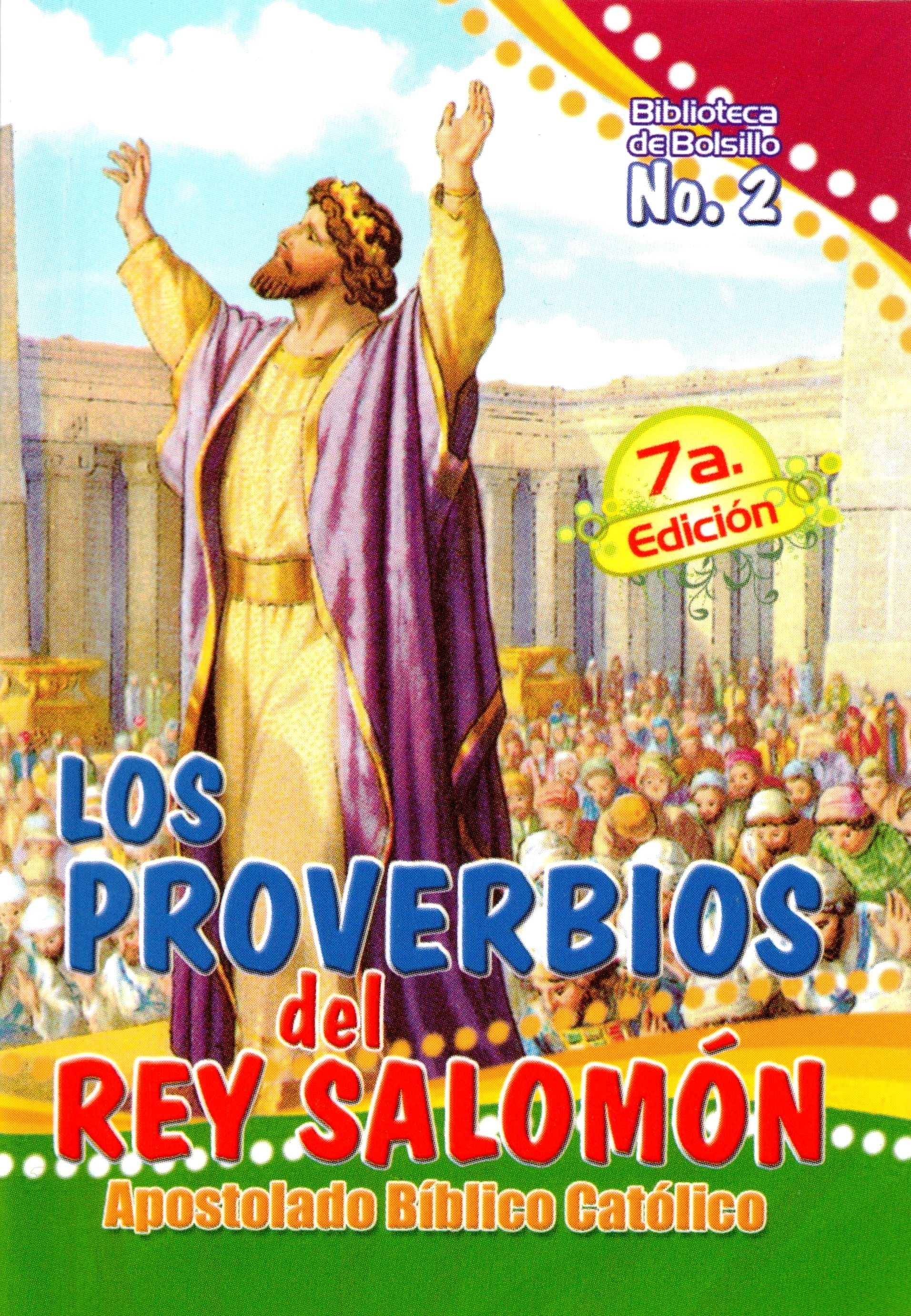 Los Proverbios del Rey SalomÃ³n