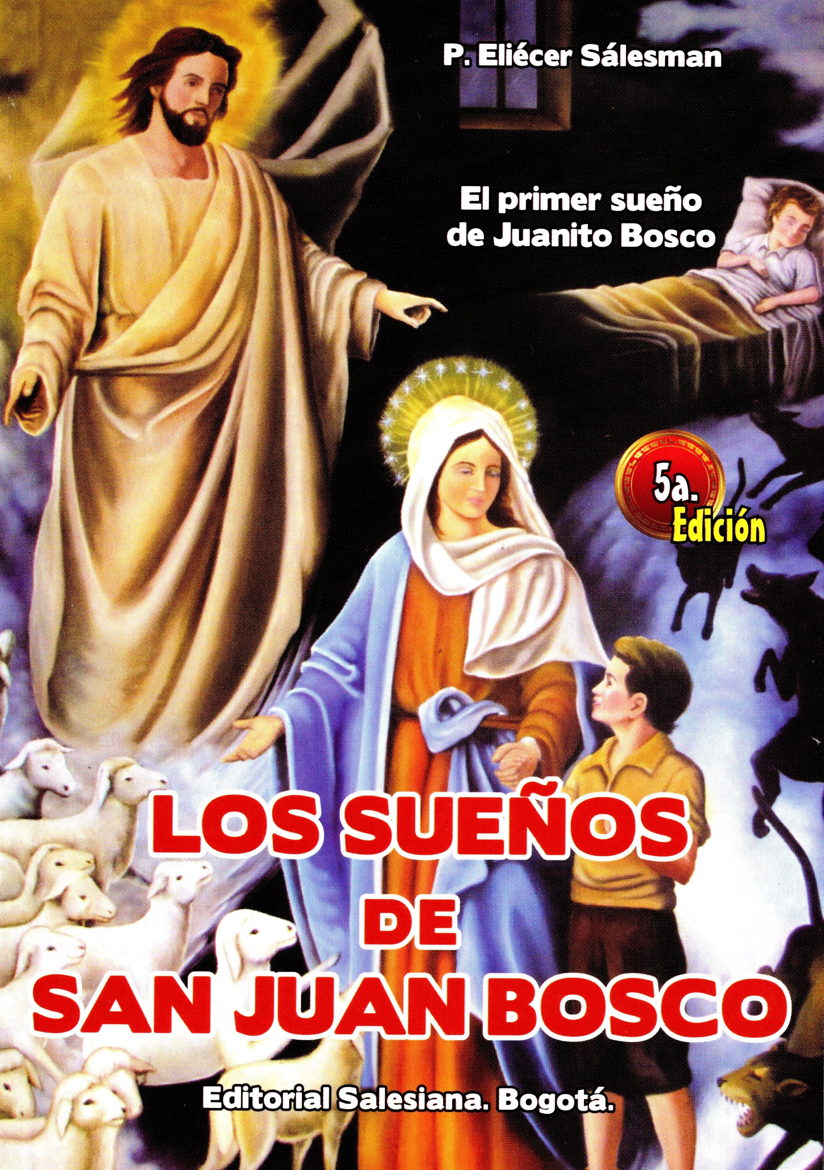 Los SueÃ±os de San Juan Bosco