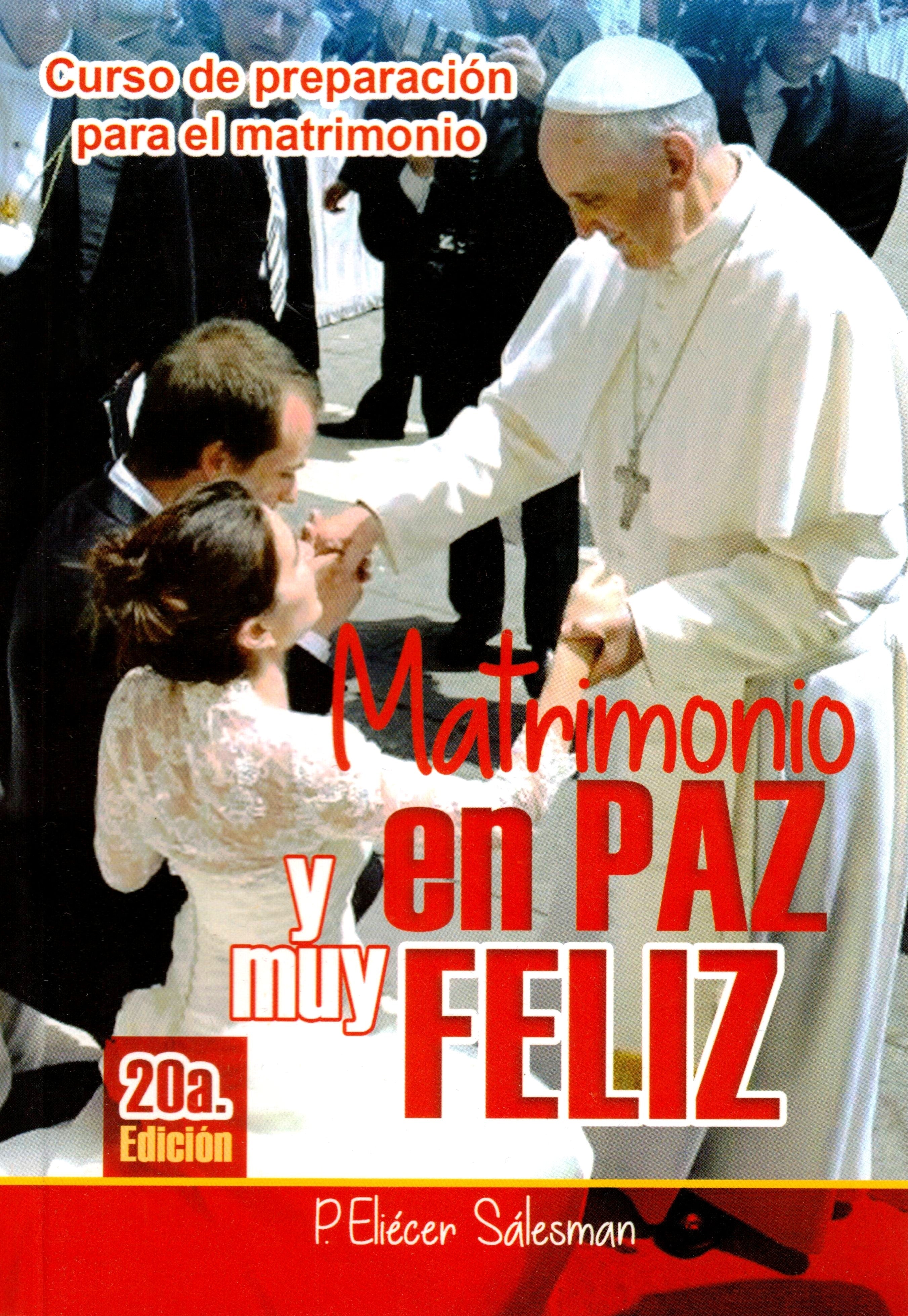 Matrimonio en paz y muy feliz