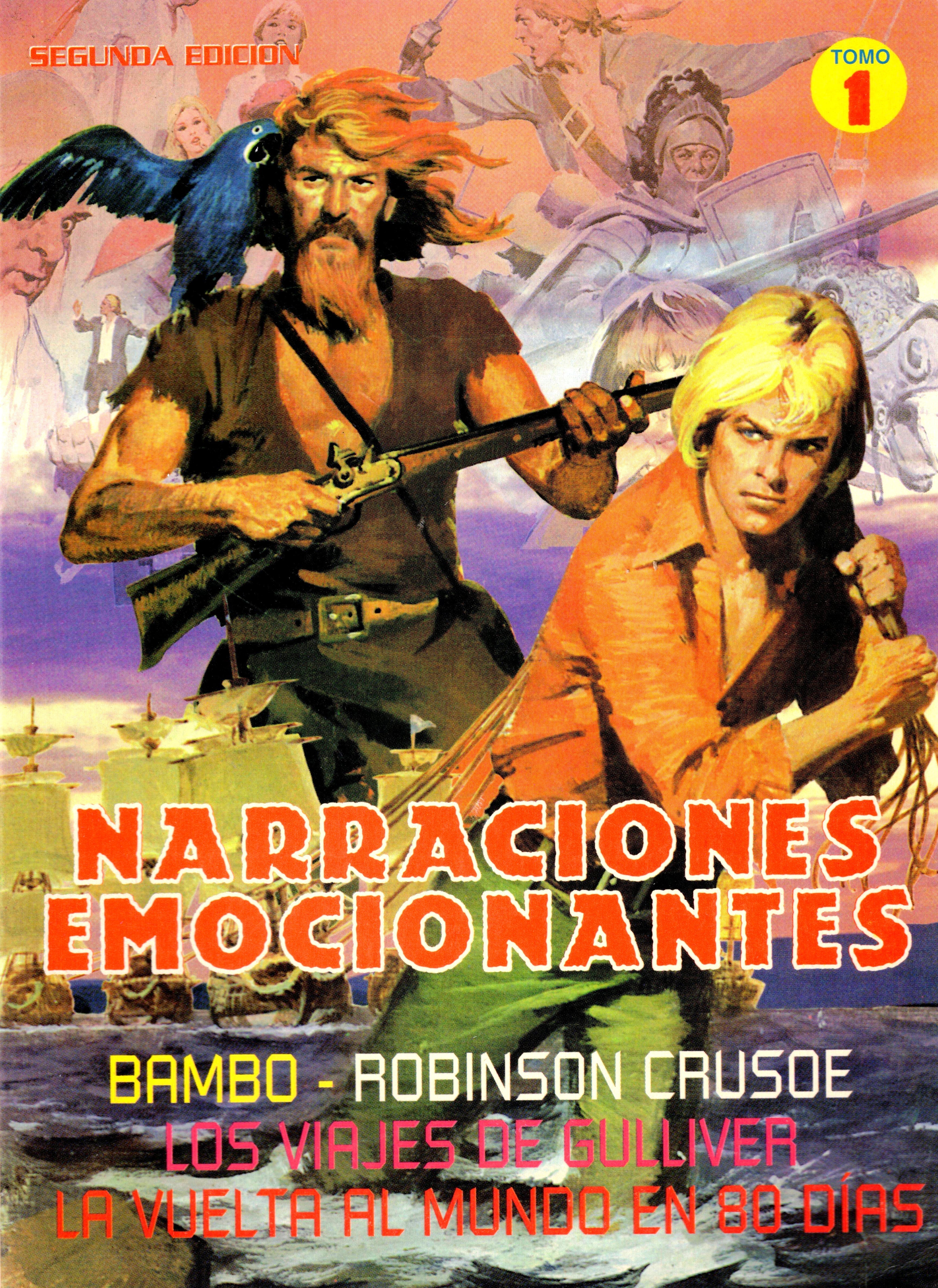 Narraciones Emocionantes: Bambo, Robinson Crusoe, Los Viajes de Gulliver, La vuelta Al Mundo en 80 DÃ­as