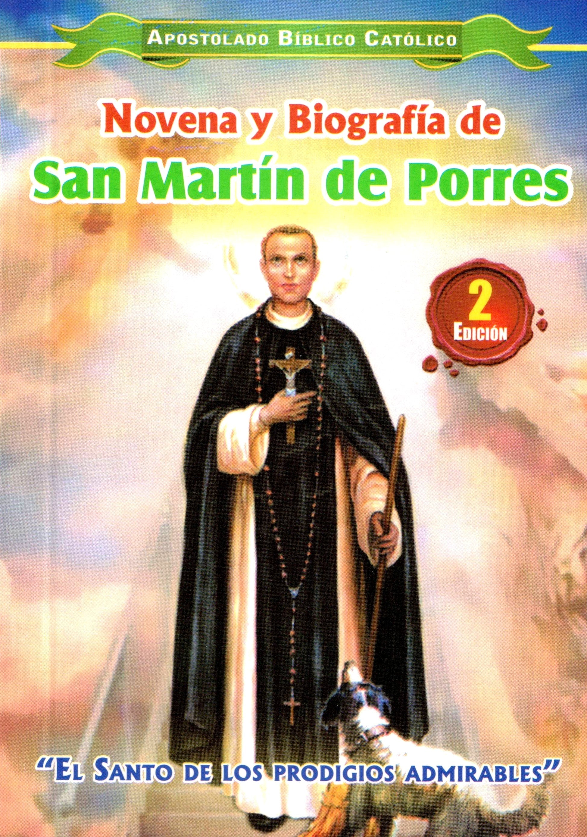 Novena y BiografÃ­a San de MartÃ­n De Porres