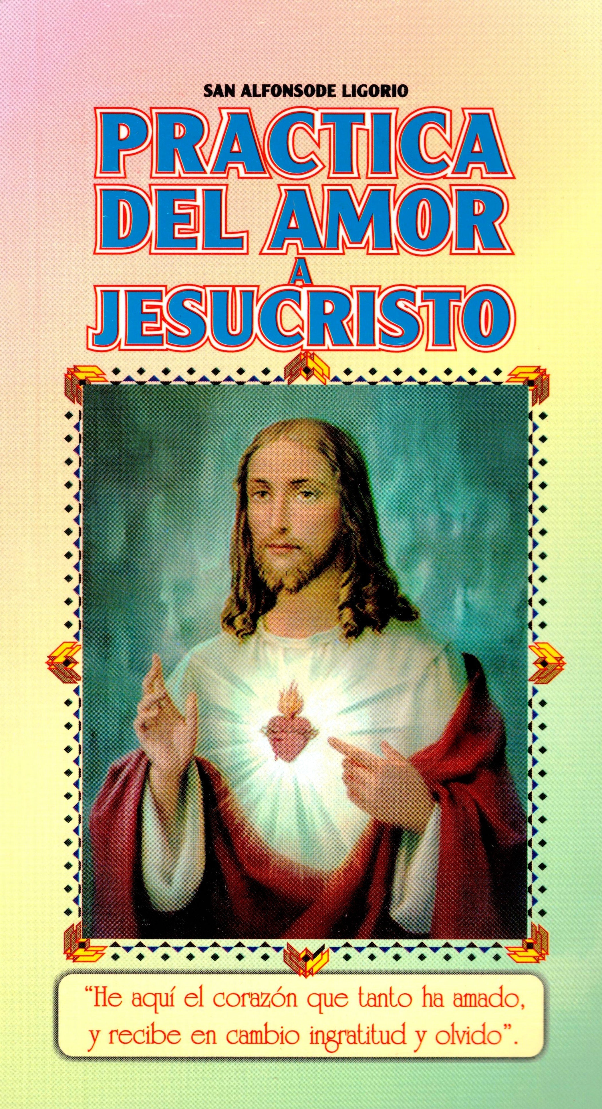 PrÃ¡ctica del Amor a Jesucristo