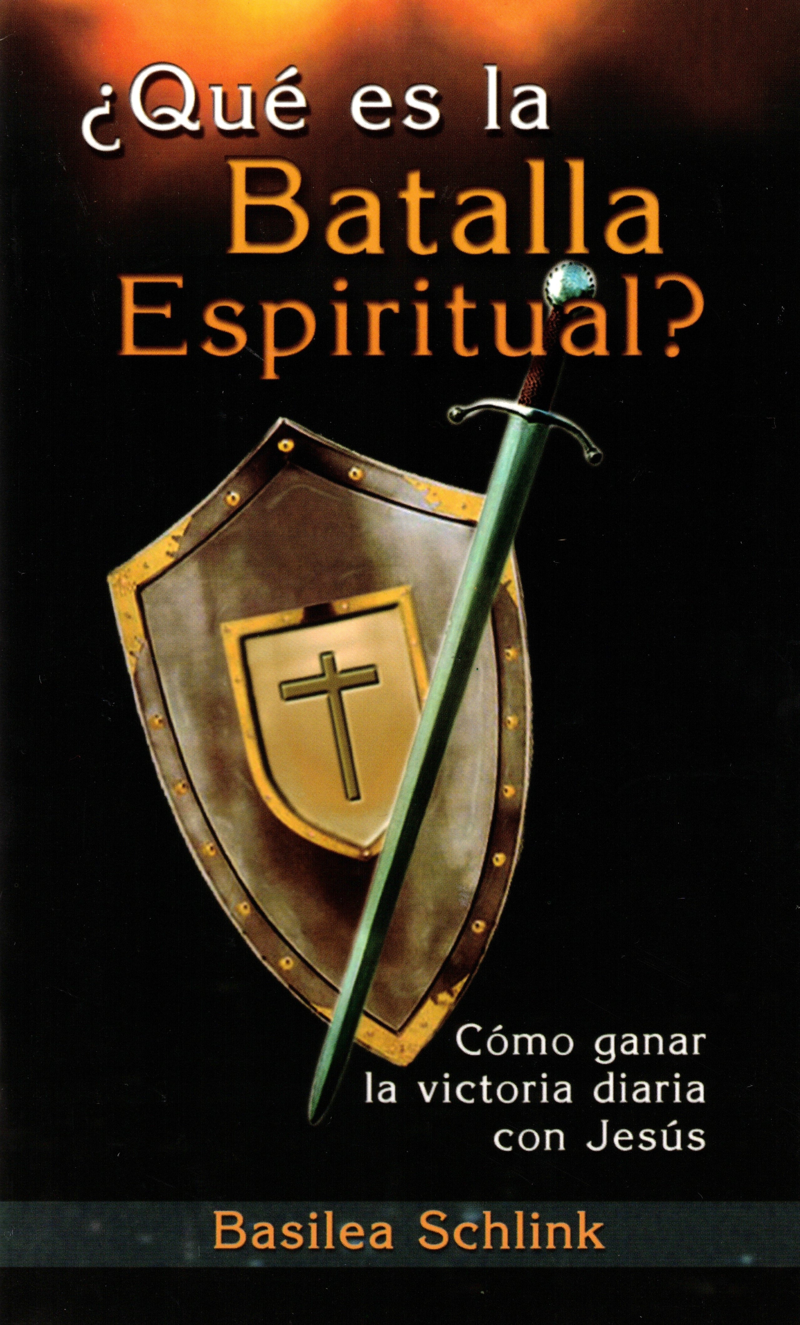 Â¿QuÃ© es la batalla espiritual?