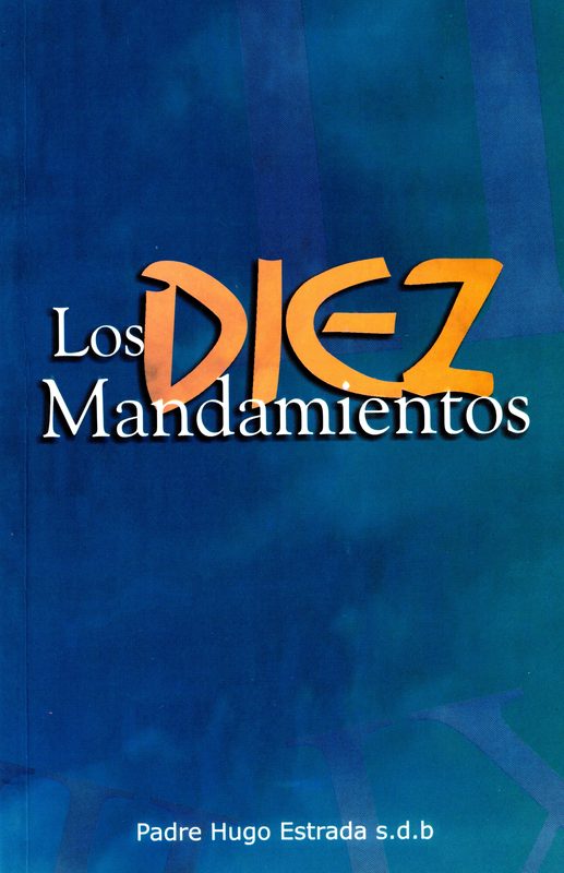 Los Diez Mandamientos