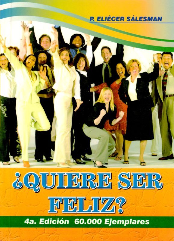 ¿Quiere ser feliz?