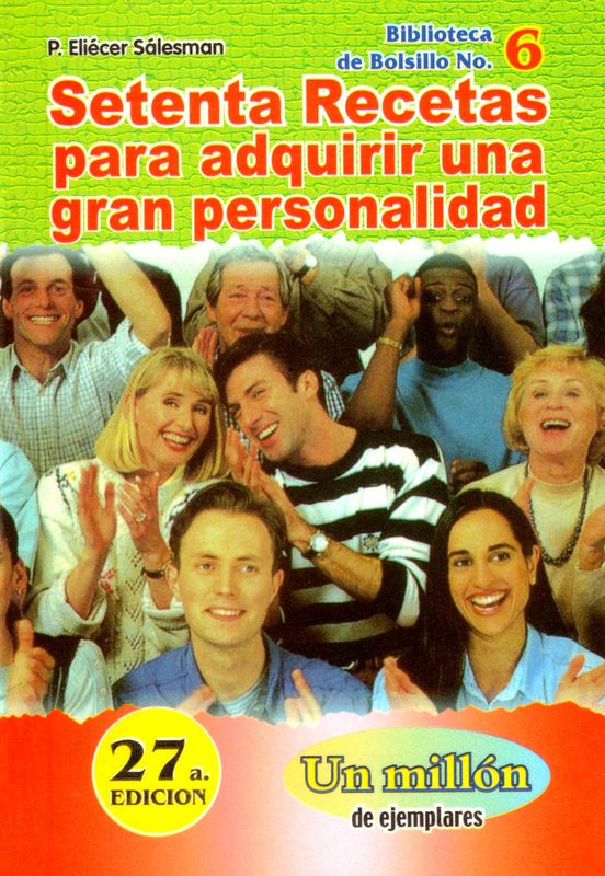 Setenta recetas para adquirir una gran personalidad