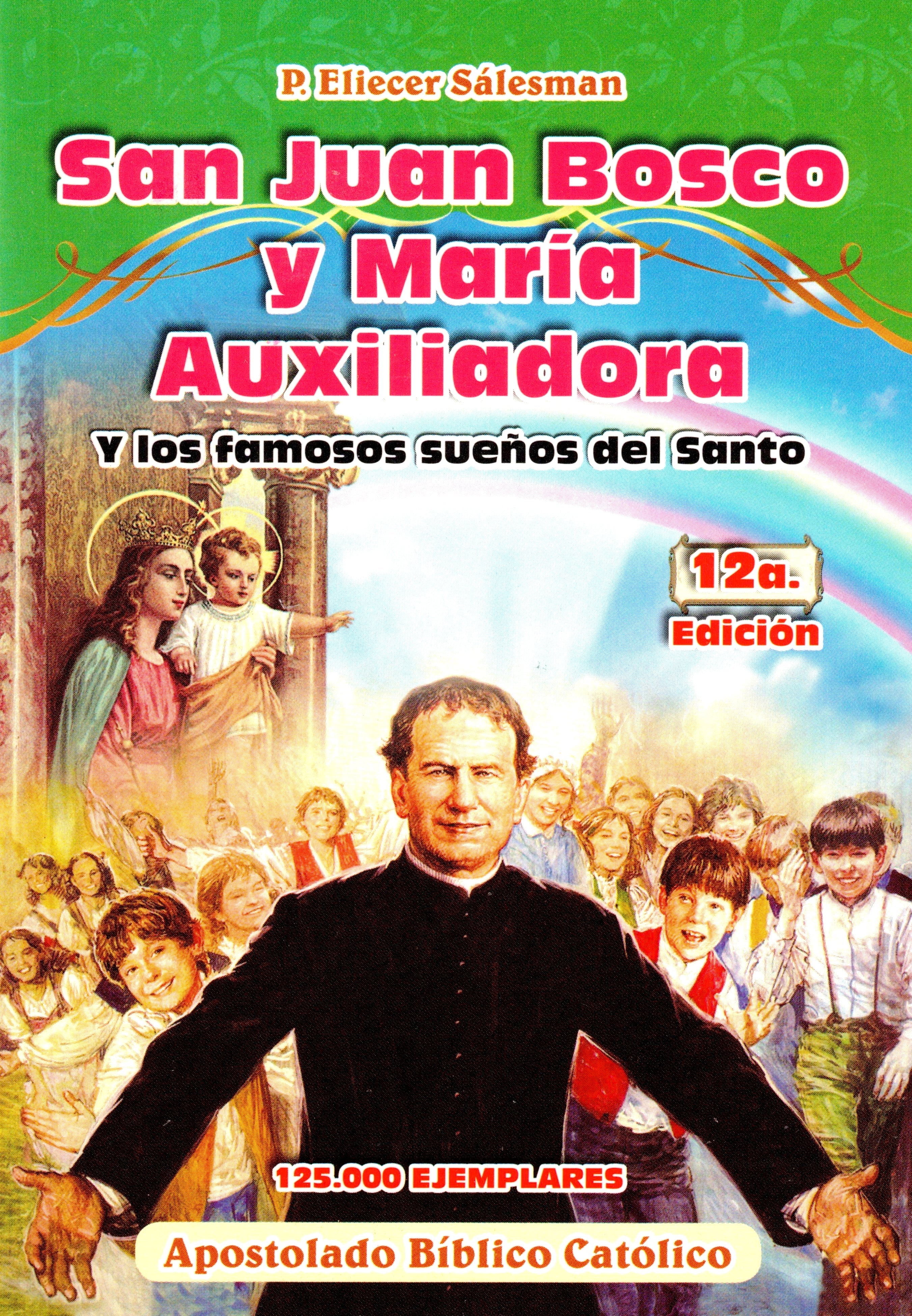 San Juan Bosco y MarÃ­a Auxiliadora