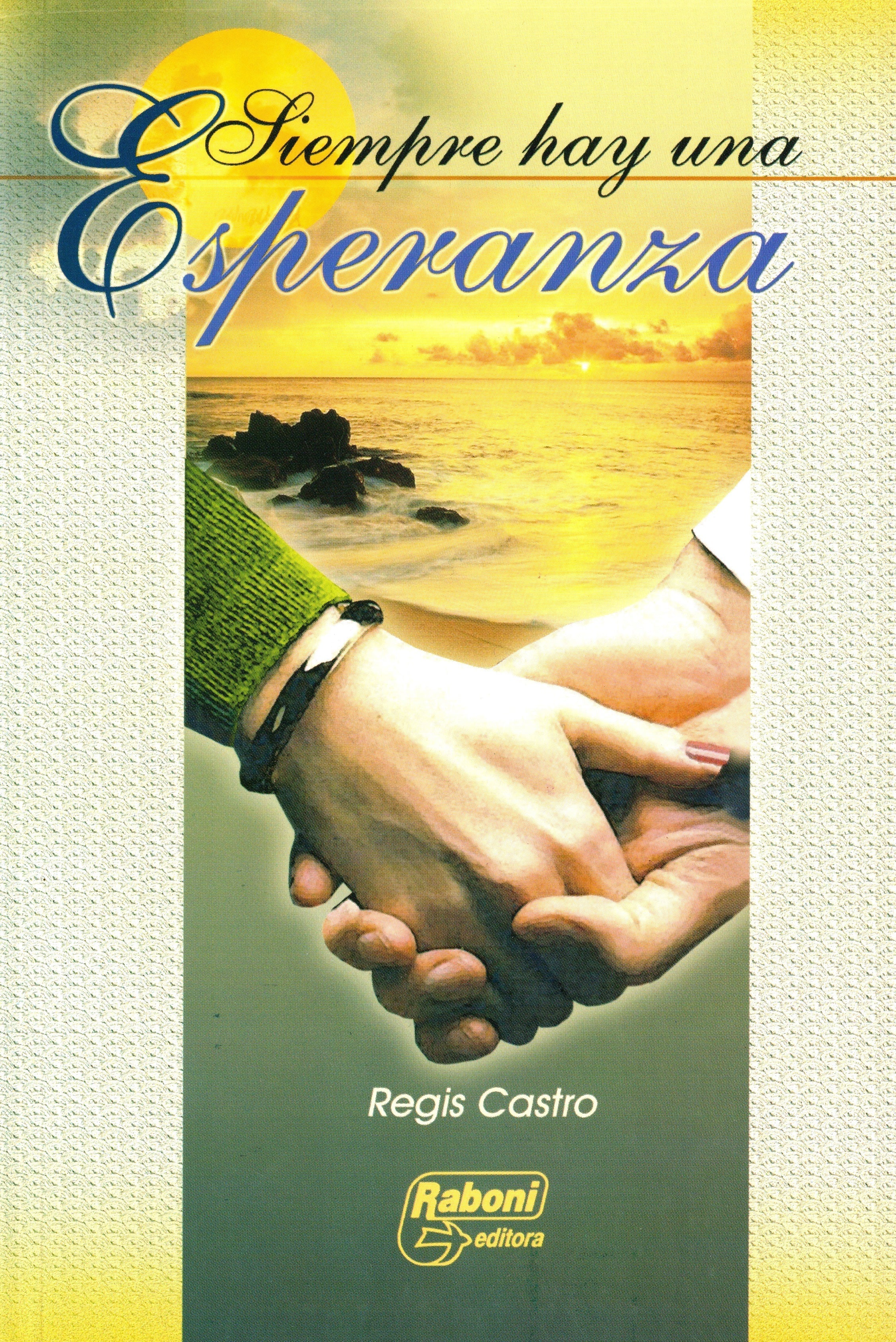 Siempre hay una Esperanza