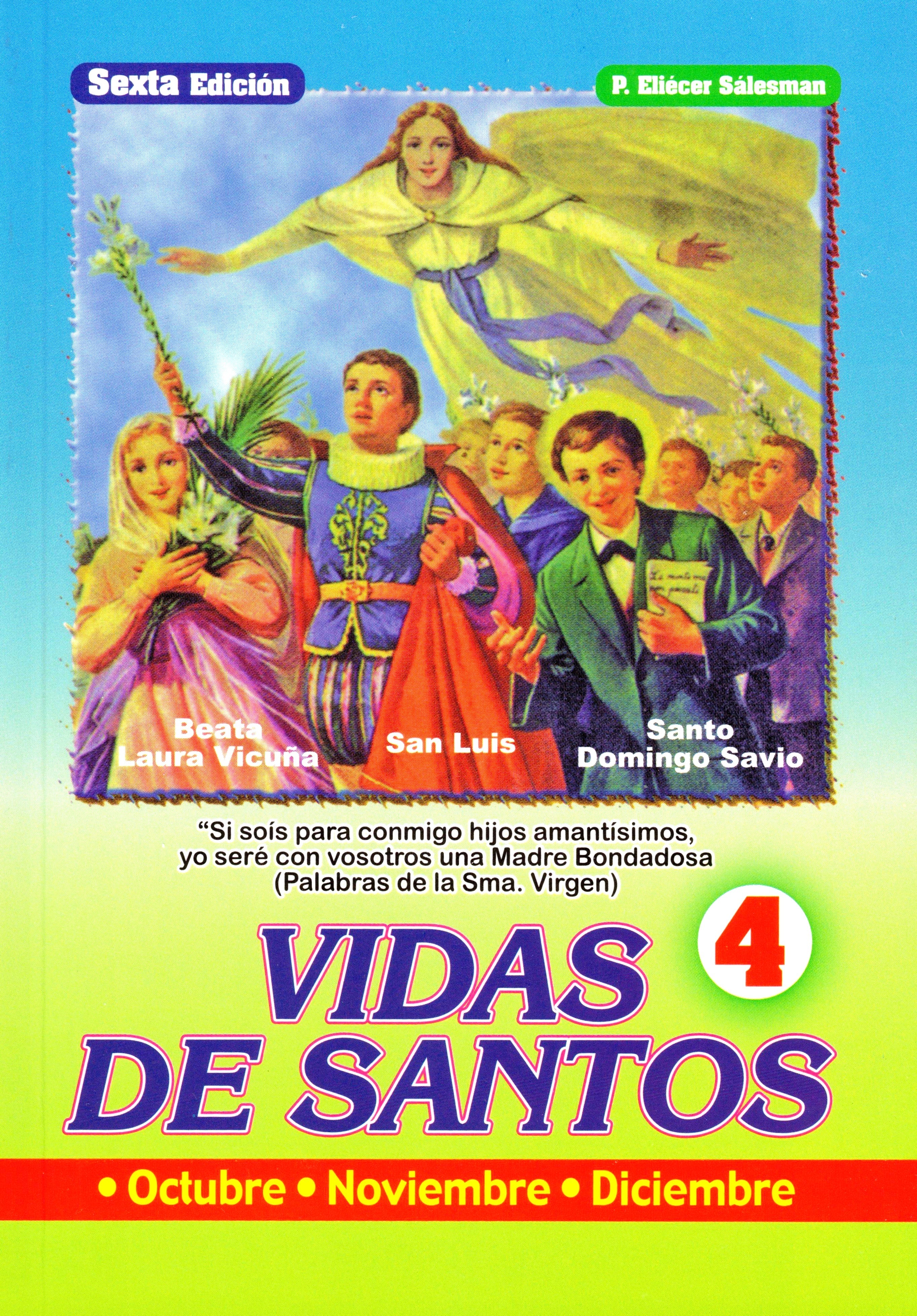 Vida de Santos 4 (Octubre, Noviembre y Diciembre)