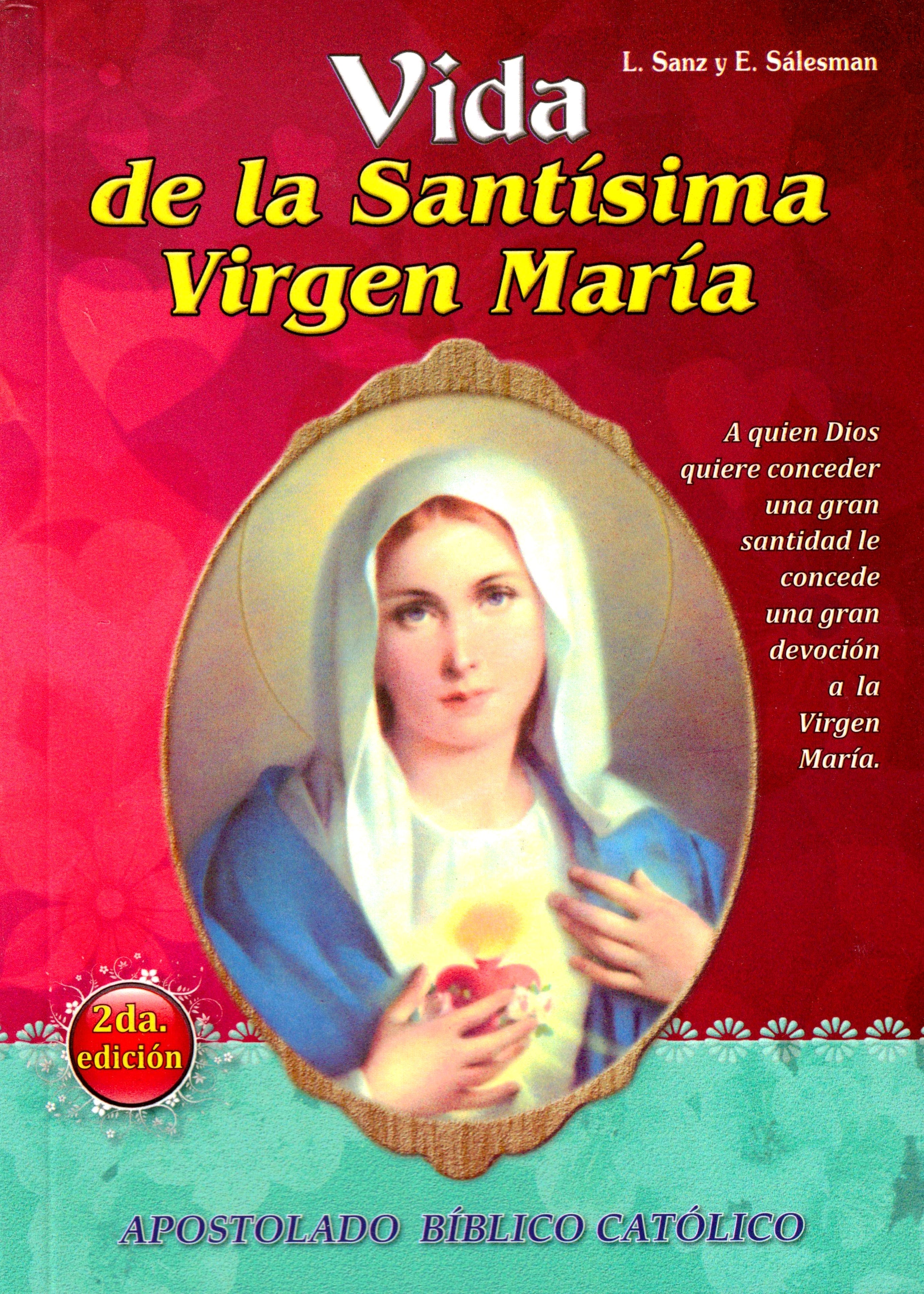 Vida de la SantÃ­sima Virgen MarÃ­a