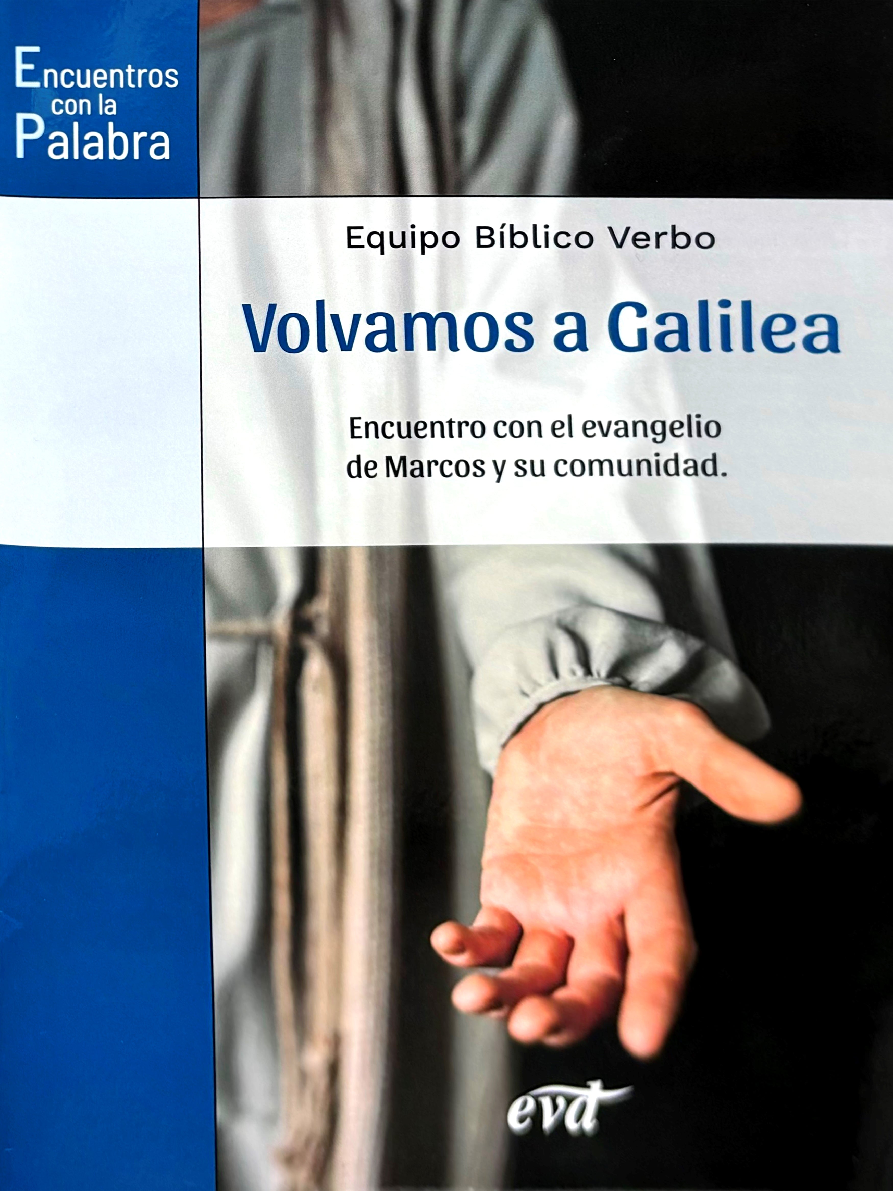 Volvamos a Galilea